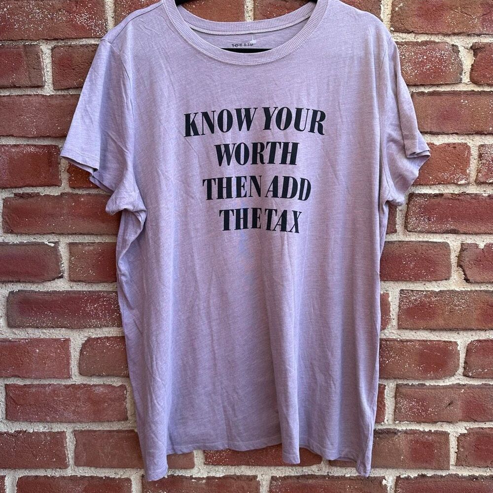 Torrid Know Your Worth Then Add The Tax Graphic Tee Lavender 00 /L NEW